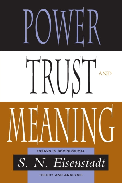 Book cover of: Power, Trust, and Meaning