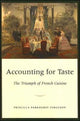Book cover of: Accounting for Taste. By: Priscilla Parkhurst Ferguson