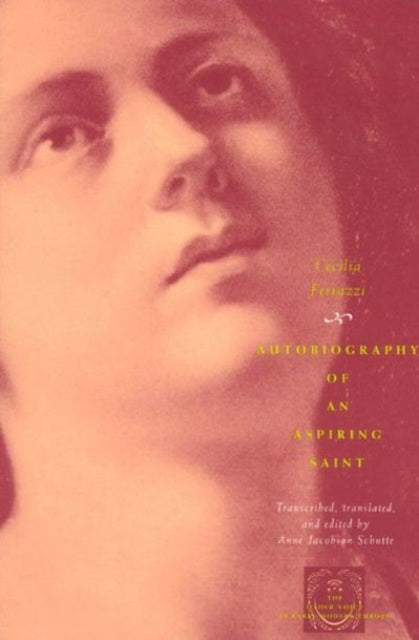 Book cover of: Autobiography of an Aspiring Saint