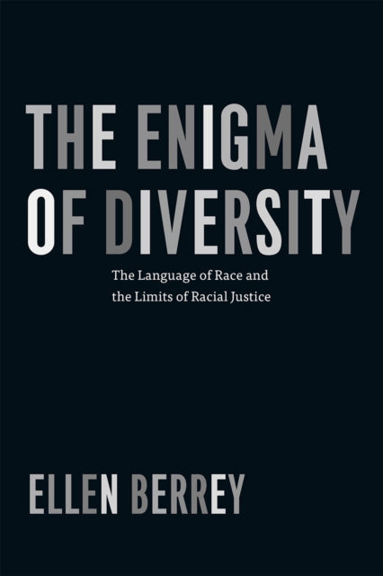 Book cover of: Enigma of Diversity. By: Ellen Berrey