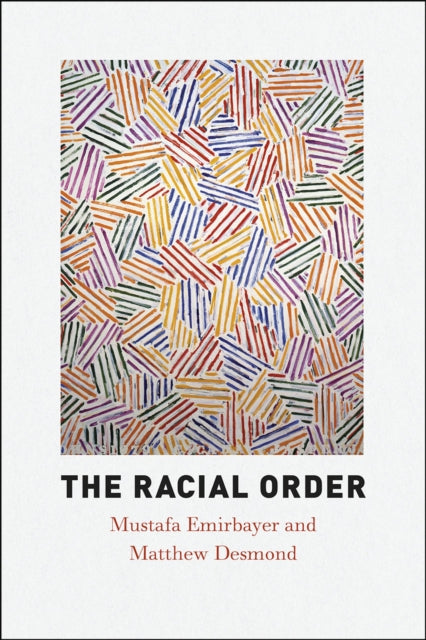 Book cover of: Racial Order. By: Mustafa Emirbayer