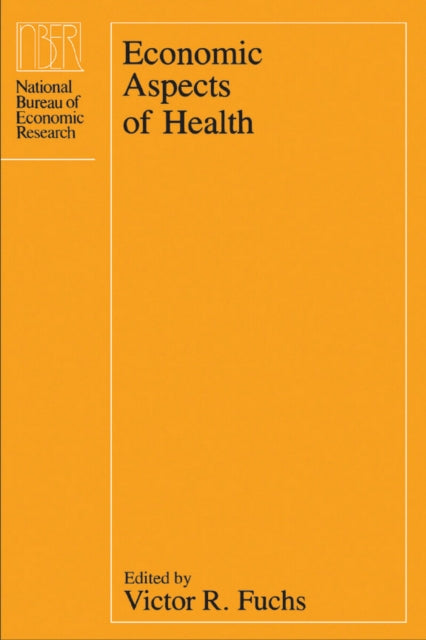 Book cover of: Economic Aspects of Health