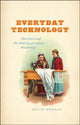 Book cover of: Everyday Technology. By: David Arnold