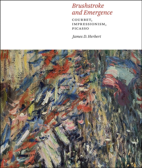 Book cover of: Brushstroke and Emergence. By: Herbert, James D.