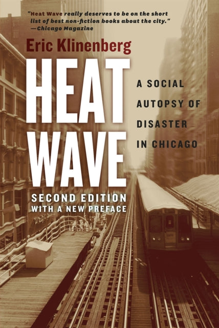 Book cover of: Heat Wave. By: Eric Klinenberg