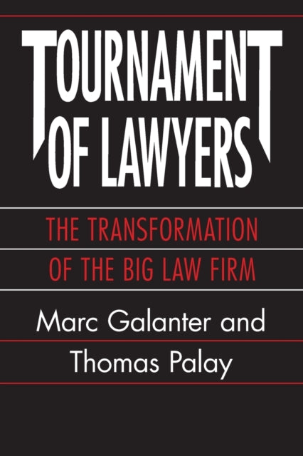 Book cover of: Tournament of Lawyers. By: Marc Galanter
