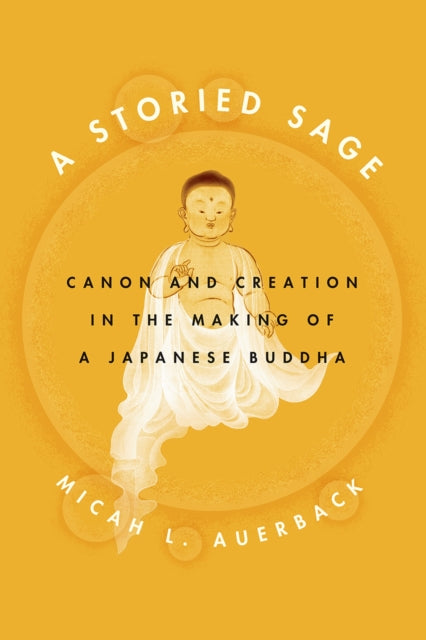 Book cover of: Storied Sage. By: Micah L. Auerback