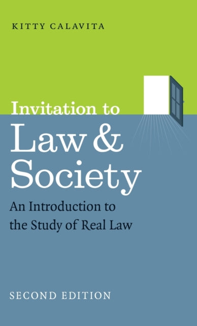 Book cover of: Invitation to Law and Society. By: Kitty Calavita