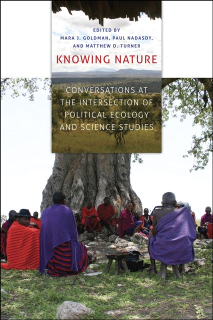 Book cover of: Knowing Nature. By: Mara Goldman