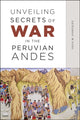 Book cover of: Unveiling Secrets of War in the Peruvian Andes. By: Olga M. González
