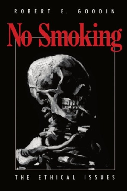 Book cover of: No Smoking. By: Robert E. Goodin
