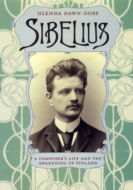 Book cover of: Sibelius. By: Glenda Dawn Goss