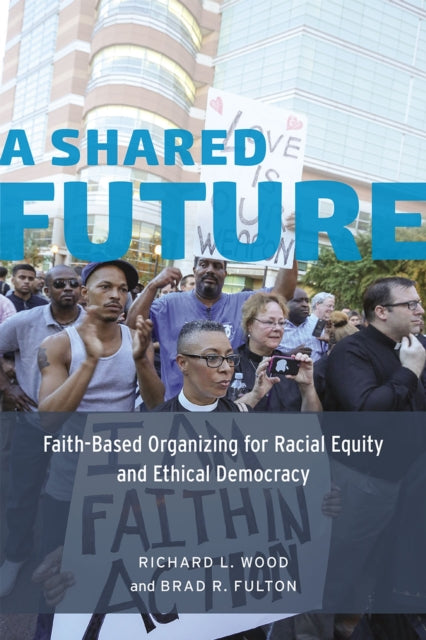 Book cover of: Shared Future. By: Richard L. L. Wood