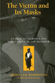 Book cover of: Victim and its Masks