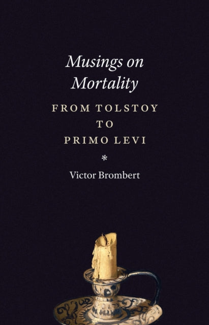 Book cover of: Musings on Mortality. By: Victor H. Brombert