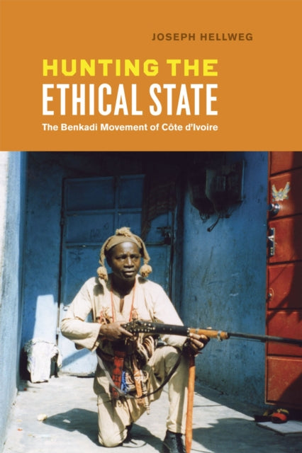 Book cover of: Hunting the Ethical State