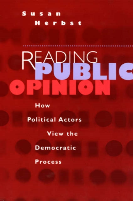 Book cover of: Reading Public Opinion
