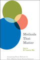 Book cover of: Methods That Matter. By: M.Cameron Hay