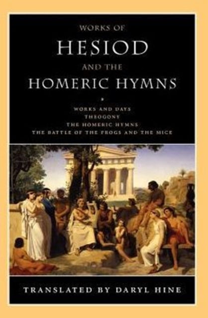 Works of Hesiod and the Homeric Hymns