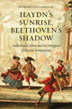 Book cover of: Haydn's Sunrise, Beethoven's Shadow. By: Deirdre Loughridge