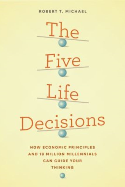 Book cover of: Five Life Decisions. By: Robert T. Michael