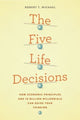 Book cover of: Five Life Decisions. By: Robert T. Michael