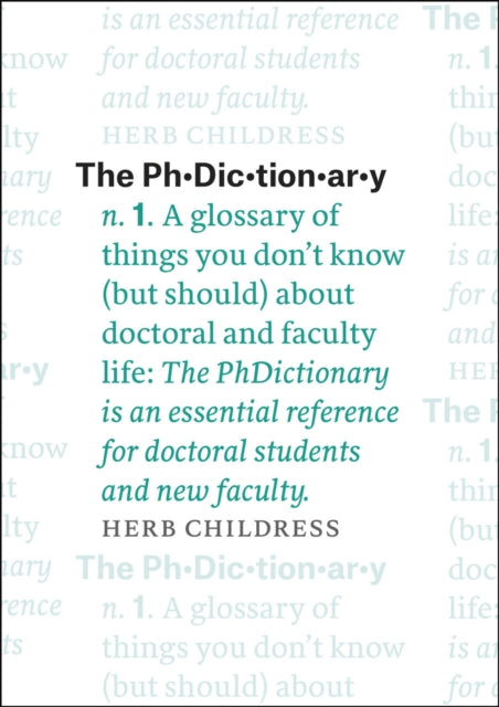 Book cover of: PhDictionary. By: Herb Childress