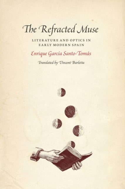 Book cover of: Refracted Muse. By: Enrique Garcia Santo-Tomas