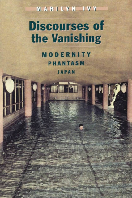 Book cover of: Discourses of the Vanishing