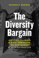 Book cover of: Diversity Bargain. By: Natasha Kumar Warikoo