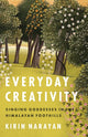 Book cover of: Everyday Creativity. By: Kirin Narayan
