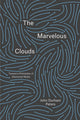 Book cover of: Marvelous Clouds. By: John Durham Peters