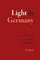 Book cover of: Light in Germany. By: T. J. Reed