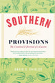 Book cover of: Southern Provisions. By: David S. Shields