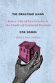 Book cover of: Grasping Hand. By: Ilya Somin