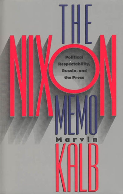 Book cover of: Nixon Memo