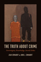 Book cover of: Truth about Crime. By: Jean Comaroff
