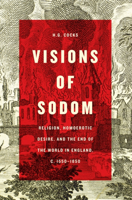 Book cover of: Visions of Sodom. By: H. G. Cocks