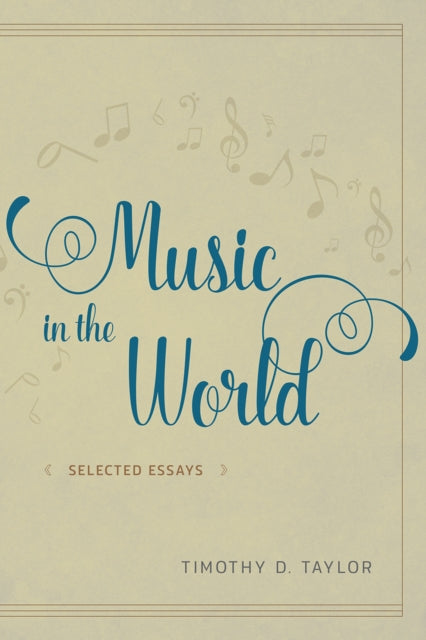 Book cover of: Music in the World. By: Timothy Dean Taylor