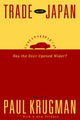 Book cover of: Trade with Japan. By: Paul R. Krugman