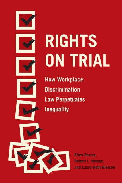 Book cover of: Rights on Trial. By: Ellen Berrey