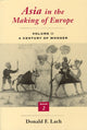 Book cover of: Asia in the Making of Europe. By: Donald F. Lach