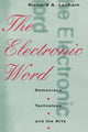 Book cover of: Electronic Word. By: Richard A. Lanham