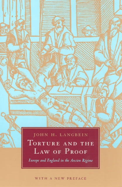Book cover of: Torture and the Law of Proof