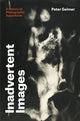 Book cover of: Inadvertent Images. By: Peter Geimer