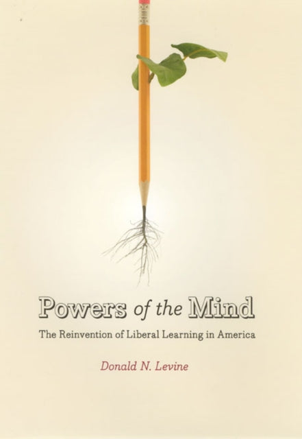Book cover of: Powers of the Mind. By: Donald N. Levine