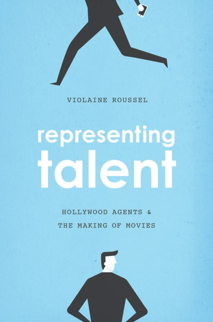 Book cover of: Representing Talent. By: Violaine Roussel