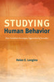 Book cover of: Studying Human Behavior. By: Helen E. Longino