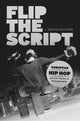 Book cover of: Flip the Script. By: J. Griffith Rollefson