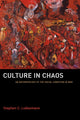 Book cover of: Culture in Chaos. By: Stephen C. Lubkemann